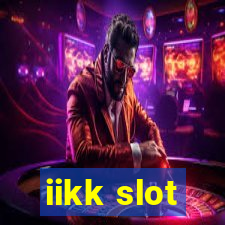 iikk slot